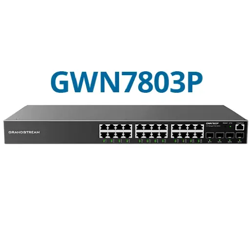 [GWN7803P] Grandstream GWN7803P 24-port Gigabit PoE managed network switch – L2